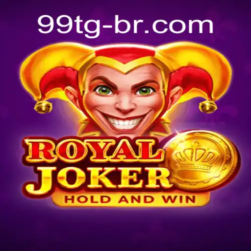 Exploring the Thrills of Royaljoker: A Dive into 99TG Brasil's Premier Casino Game
