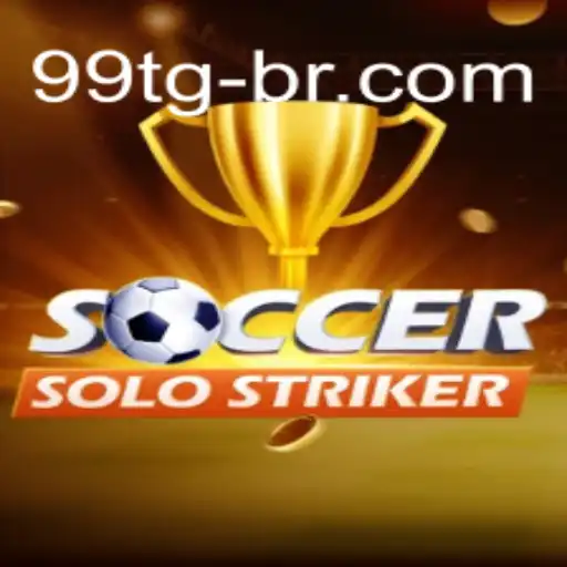 Experience the Thrill of SoccerSoloStriker and 99TG Brasil's Unique Gaming Offerings